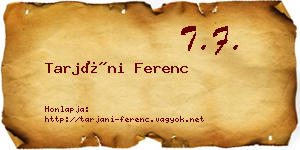 Tarjáni Ferenc névjegykártya